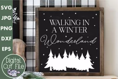Walking In A Winter Wonderland Christmas Farmhouse Sign Svg Product Image 1