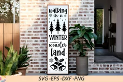 Walking in a winter wonderland Porch Sign SVG Product Image 1