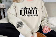 Walking in the light of Your path Sleeve SVG Design Product Image 2