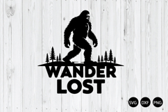 Wander Lost SVG, Adventure SVG, Bigfoot SVG Product Image 1