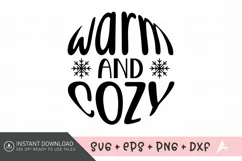 Warm And Cozy SVG , Merry Christmas SVG , Holiday SVG Product Image 1