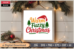 Warm Fuzzy Christmas SVG | Christmas SVG | Holiday SVG Product Image 6