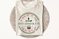 Warm Up At The Hot Chocolate SVG ,Christmas SVG Design Product Image 3