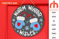 warm winter wishes svg, christmas hanger svg, xmas door sign svg, laser cut file, layered xmas sign svg, welcome sign svg, mittens silhouette, round hanging sign, glowforge cut file, cricut cut file, countryside sign svg, ranch sign svg, backyard sign svg