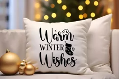 Warm Winter Wishes SVG, Winter holiday SVG, Winter text SVG Product Image 3