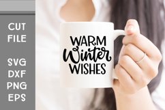 Warm Winter Wishes, Christmas SVG, Hand Lettered, Cut File Product Image 1