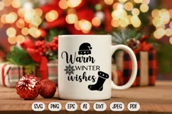 Warm winter wishes svg, christmas svg, christmas sublimation