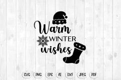 Warm winter wishes svg, christmas svg, christmas sublimation