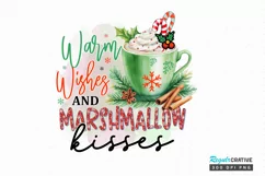 Warm Wishes and Marshmallow Kisses Sublimation PNG Product Image 1