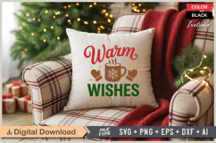Warm Wishes SVG | Christmas SVG | Holiday SVG | Xmas SVG Product Image 4