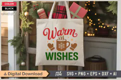 Warm Wishes SVG | Christmas SVG | Holiday SVG | Xmas SVG Product Image 5