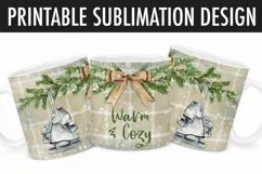 Warm & Cozy Christmas Mug Sublimation 11 & 15 oz | Ice Skate Product Image 2