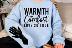 Warmth comfort love so true Sleeve Svg design Product Image 2