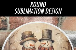 Warm Winter Wishes | Rustic Snowman Round Sublimation Design Product Image 2