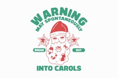 Warning May Spontaneously Into Carols T-shirt Christmas Product Image 1