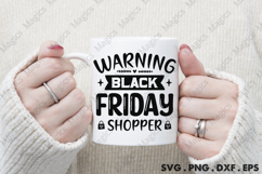 Warning Black Friday Shopper SVG, Black Friday SVG, Shopping Product Image 4