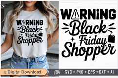 Warning Black Friday Shopper SVG, Black Friday SVG Product Image 1
