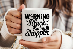 Warning Black Friday Shopper SVG, Black Friday SVG Product Image 4