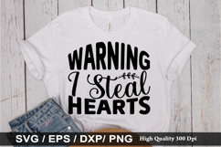 Warning I Steal Hearts SVG - Valentine&#039;s Day Design Product Image 1