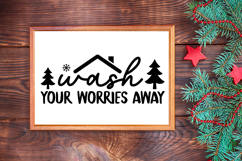 Wash Your Worries Away Sign SVG, Farmhouse Christmas Sign Product Image 3
