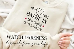 Bathe In The Light Of Positivity SVG, Sleeve SVG Design Product Image 2