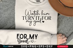 Watch Him Turn It Sleeve SVG, Christian SVG Design Product Image 1