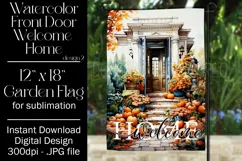 Autumn Front Door 12x18 Welcome Home Garden Flag Sublimation Product Image 1