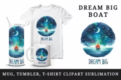 Watercolor boat sailing on ocean starry sky Big Dream motivational quote print tumbler skinny mug wrap clipart t-shirt sublimation printable design