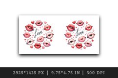 Watercolor cartoon lips sending kisses Love quote Valentine Day print 20 oz tumbler skinny mug wrap clipart t-shirt sublimation printable design