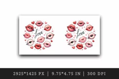 Watercolor cartoon lips sending kisses Love quote Valentine Day print 20 oz tumbler skinny mug wrap clipart t-shirt sublimation printable design