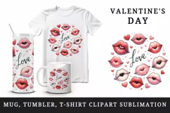 Watercolor cartoon lips sending kisses Love quote Valentine Day print 20 oz tumbler skinny mug wrap clipart t-shirt sublimation printable design