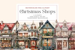 4 Watercolor Christmas Shops Clipart Product Image 1