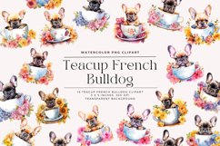 19 Watercolor Teacup French Bulldog Clipart Product Image 1