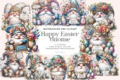 11 Watercolor Happy Easter Gnome Clipart Product Image 1