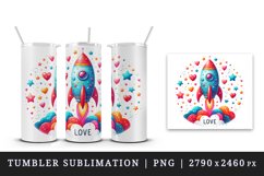 Watercolor colorful rocket tiny hearts stars Love quote Valentine Day print 20 oz tumbler skinny mug wrap clipart t-shirt sublimation printable design