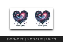 Watercolor cosmic heart stars galaxies Love You quote Valentine Day print 20 oz tumbler skinny mug wrap clipart t-shirt sublimation printable design