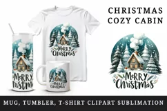 Watercolor cozy cabin smoke chimney trees Merry Christmas quote print 20 oz tumbler skinny mug wrap clipart t-shirt sublimation printable design