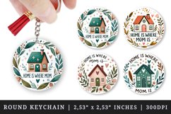 Watercolor cozy house sparkles and leaves around Home is Where Mom is quote Mothers Day mama print round keychain keychains sublimation design