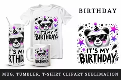 Watercolor cute bear panda sunglasses neon purple It s My Birthday quote print tumbler skinny mug wrap clipart t-shirt sublimation printable design