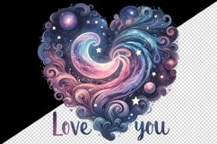 Watercolor cute cosmic heart stars galaxies Love You quote Valentine Day print tumbler skinny mug wrap clipart t-shirt sublimation printable design