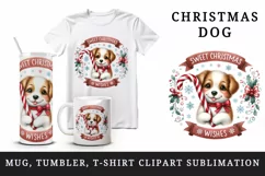 Watercolor cute dog puppy candy cane Sweet Christmas greeting quote print 20 oz tumbler skinny mug wrap clipart t-shirt sublimation printable design