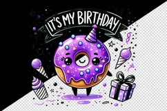 Watercolor cute donut neon purple glaze and sparkles It My Birthday quote print tumbler skinny mug wrap clipart t-shirt sublimation printable design