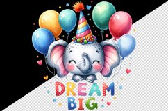 Watercolor cute elephant birthday party hat balloons Big Dream quote print 20 oz tumbler skinny mug wrap clipart t-shirt sublimation printable design