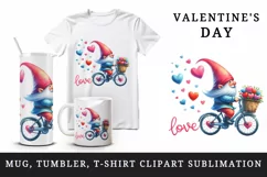 Watercolor cute gnome riding bicycle hearts Love quote Valentine Day print 20 oz tumbler skinny mug wrap clipart t-shirt sublimation printable design