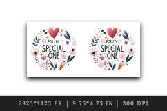 Watercolor cute heart For My Special One love Valentine Day quote print 20 oz tumbler skinny mug wrap clipart t-shirt sublimation printable design