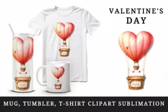 Watercolor cute heart hot air balloon Love You quote Valentine Day print 20 oz tumbler skinny mug wrap clipart t-shirt sublimation printable design