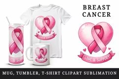 Watercolor cute heart with breast cancer ribbon Love Support quote print 20 oz tumbler skinny mug wrap clipart t-shirt sublimation printable design