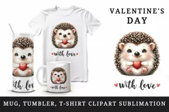Watercolor cute hedgehog with heart With Love Valentine Day quote print 20 oz tumbler skinny mug wrap clipart t-shirt sublimation printable design