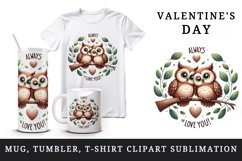 Watercolor cute owls branch heart Always Love you quote Valentine Day print 20 oz tumbler skinny mug wrap clipart t-shirt sublimation printable design