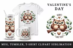 Watercolor cute owls branch heart Always Love you quote Valentine Day print 20 oz tumbler skinny mug wrap clipart t-shirt sublimation printable design